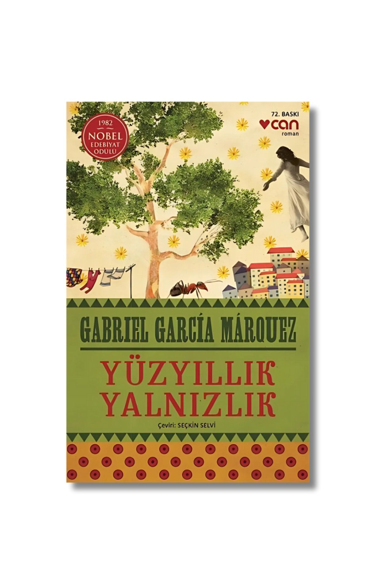 Yüzyıllık Yalnızlık - Gabriel Garcia Marquez