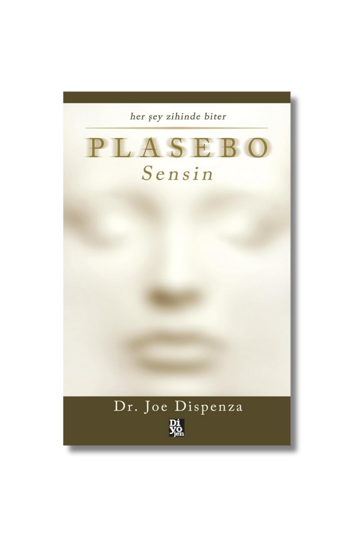 Plasebo Sensin - Joe Dispenza