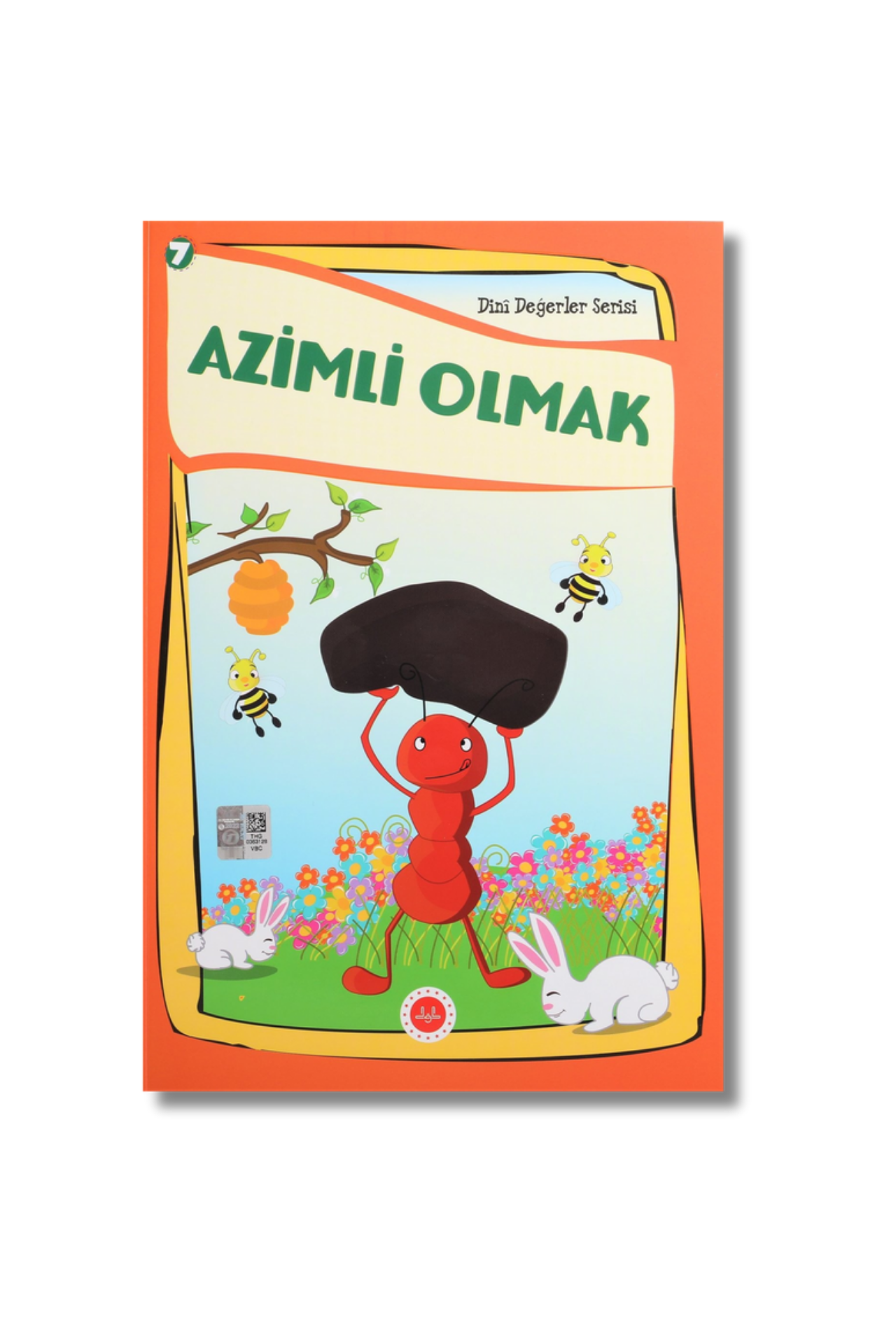 Azimli Olmak Dini Değerler Serisi 7