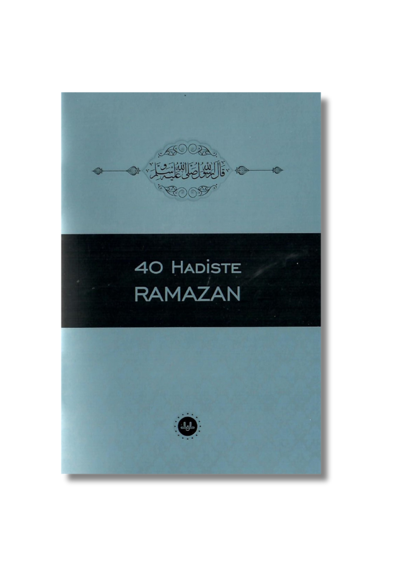 40 Hadiste Ramazan