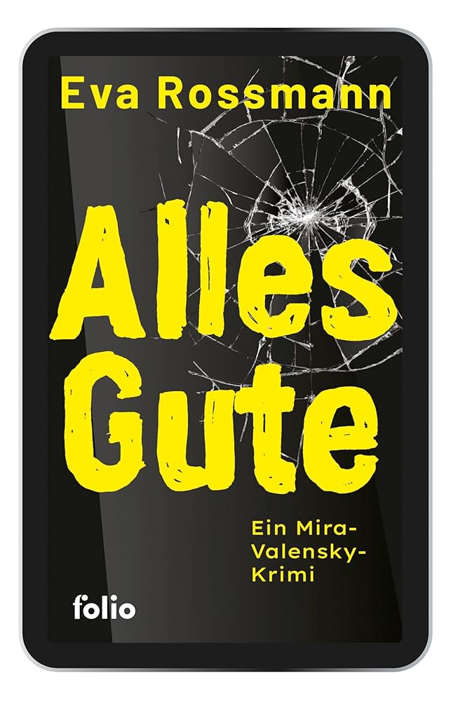 Alles Gute: Ein Mira-Valensky-Krimi cover image