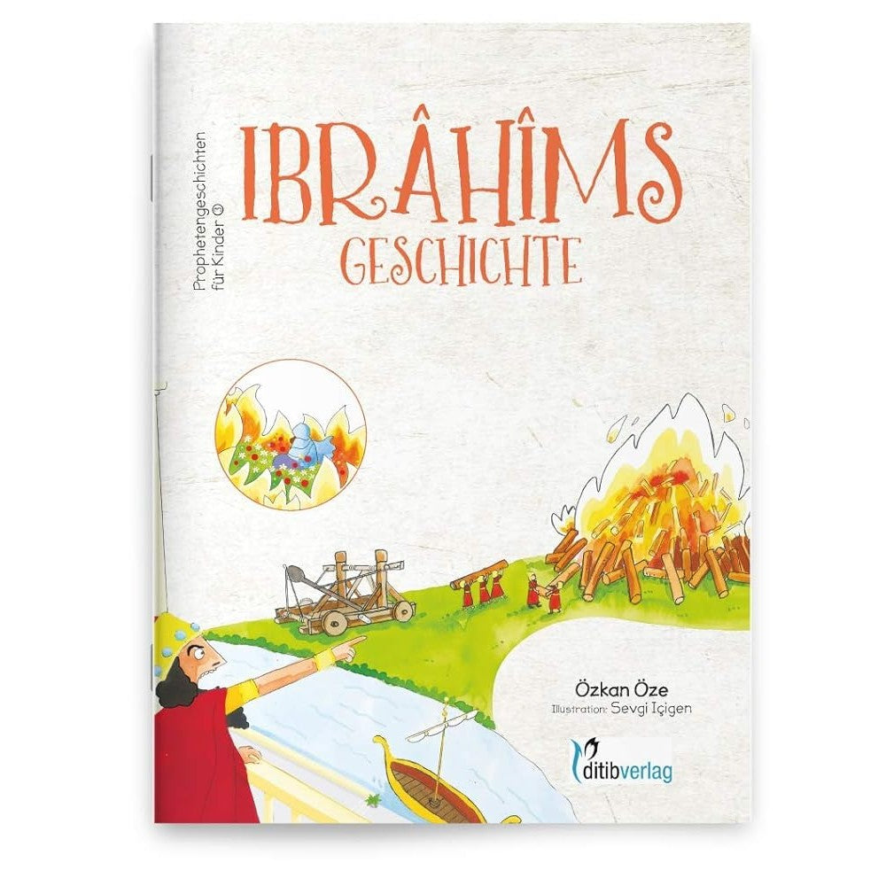 IBRAHIMs Geschichte - Prophetengeschichten für Kinder - 9783946689379