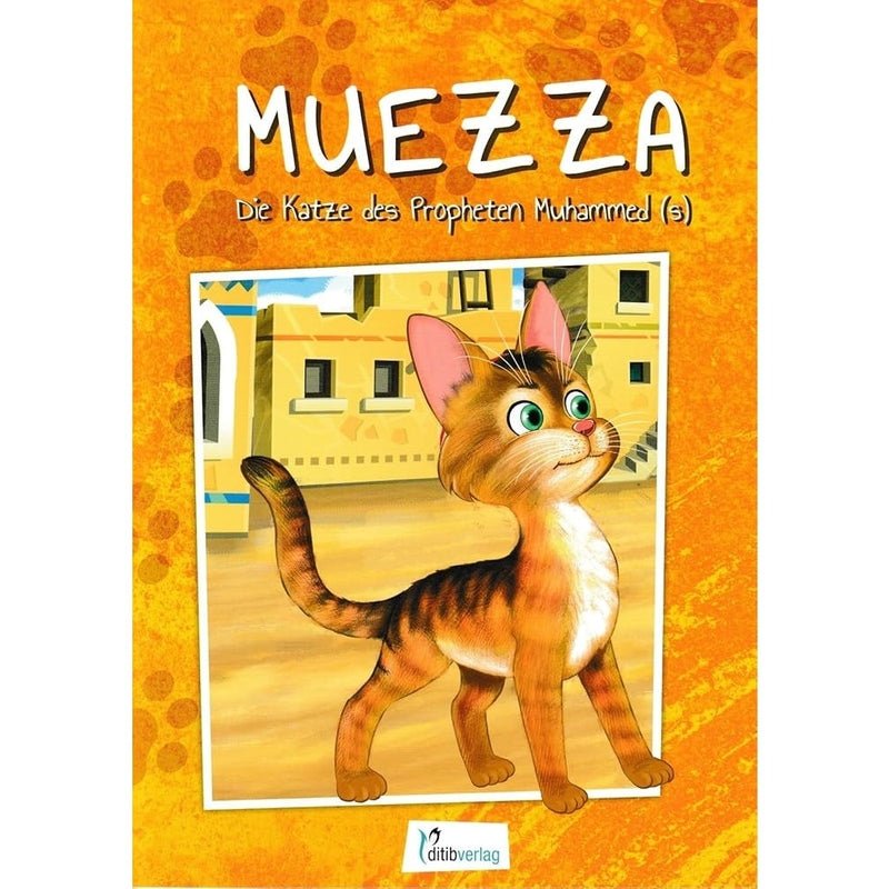Muezza - Die Katze des Propheten Muhammed (s) - 9783946689997