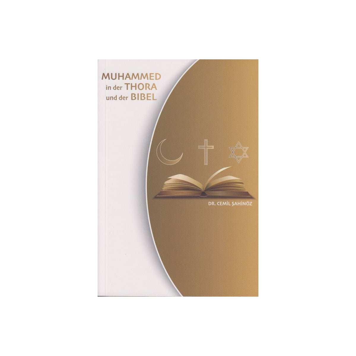 Muhammmed in der Thora und der Bibel - 9783948244019