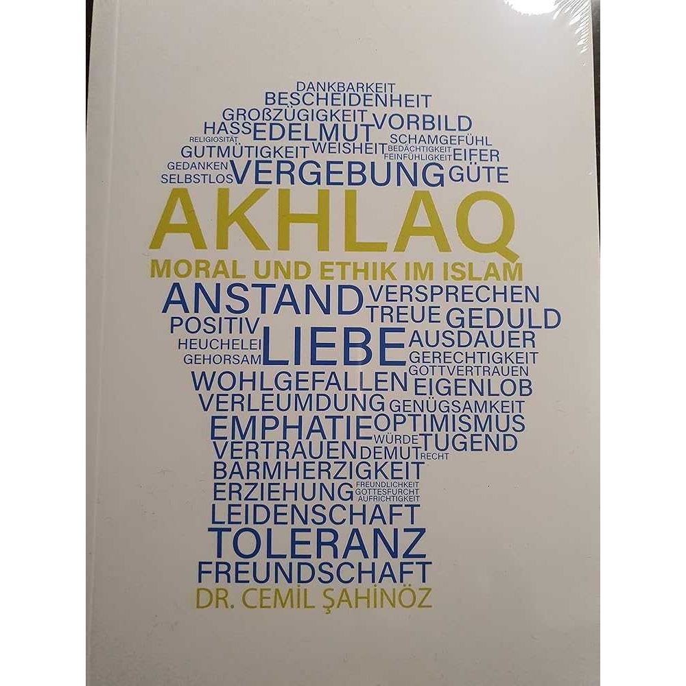 AKHLAQ Moral und Ethik im islam - 9783948244026