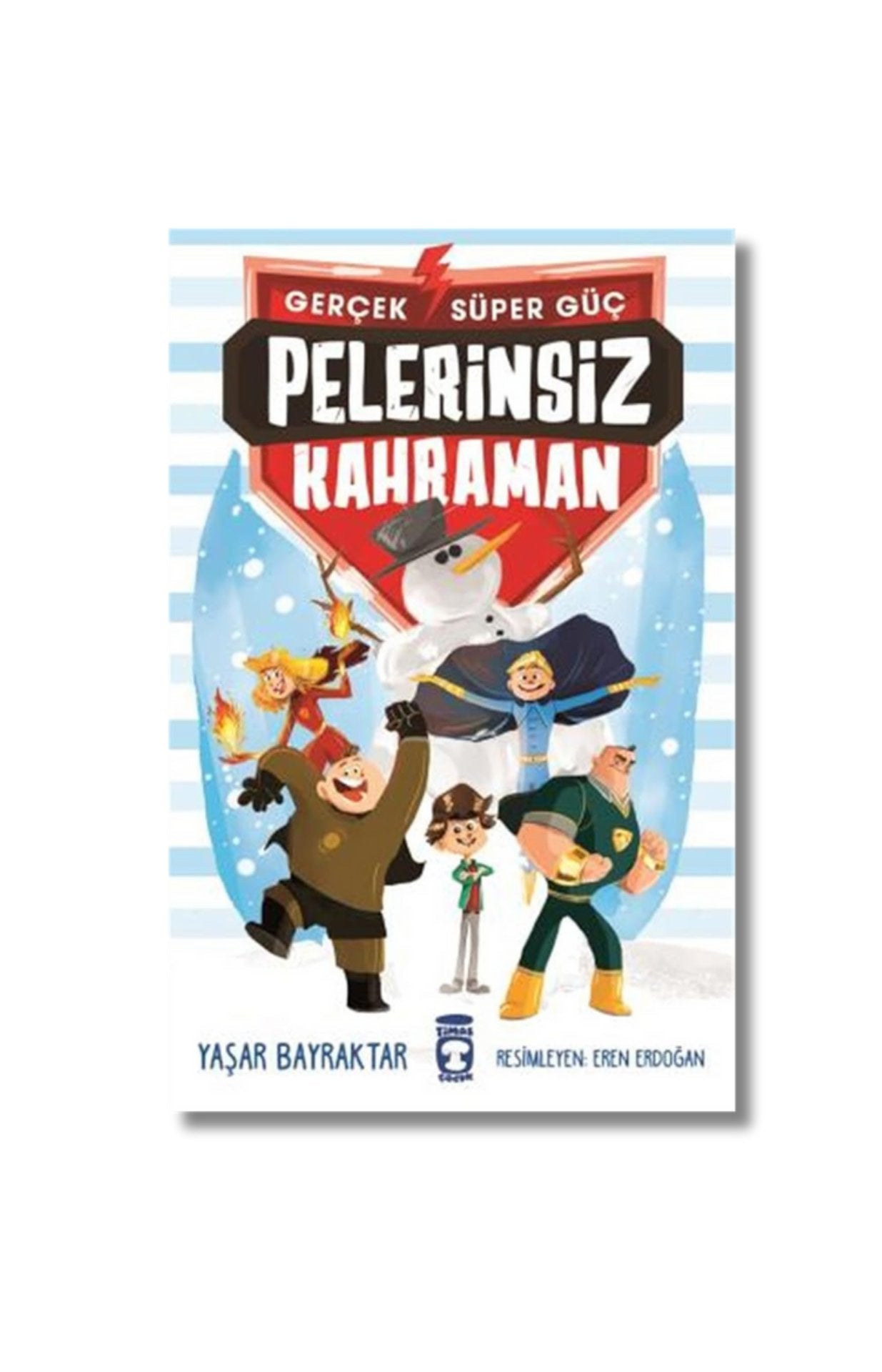 Pelerinsiz Kahraman - Gerçek Süper Güç cover image