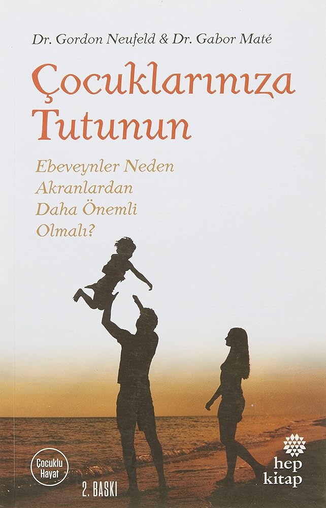 Cocuklariniza Tutunun; Ebeveynler Neden Akranlardan Daha Önemli Olmali? cover image