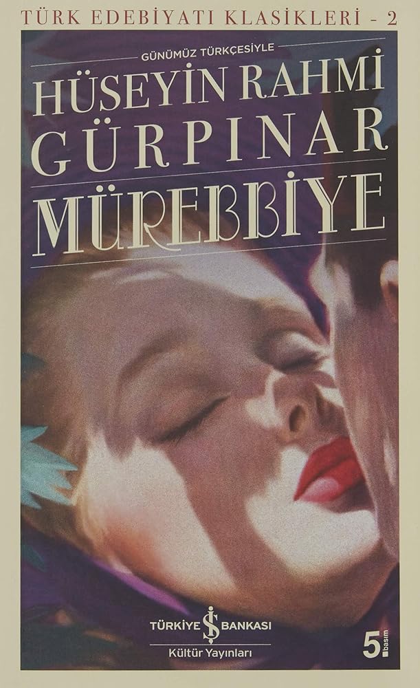 Mürebbiye (Günümüz Türkcesiyle) cover image