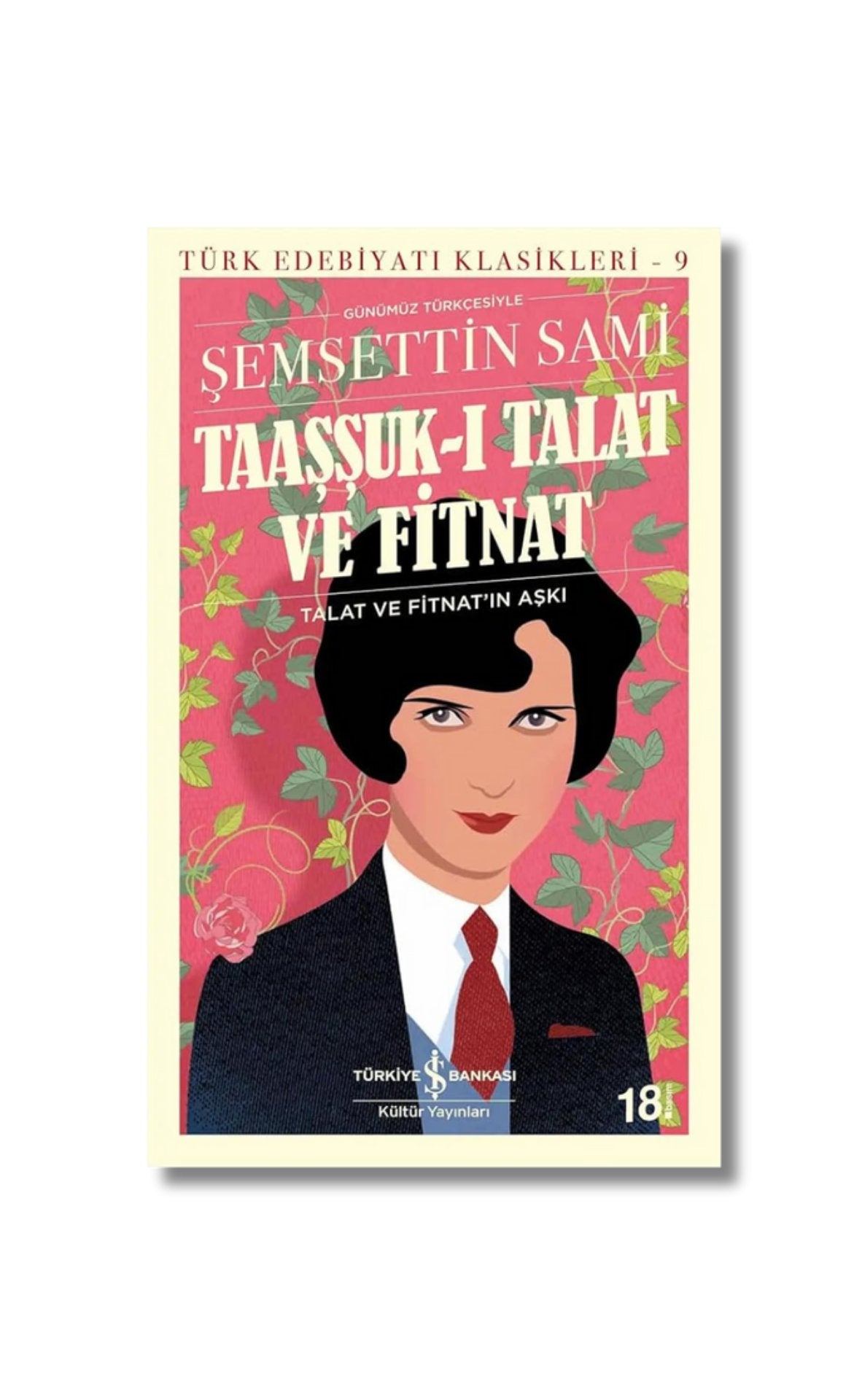 Taassuk-i Talat ve Fitnat-Günümüz Türkcesiyle cover image