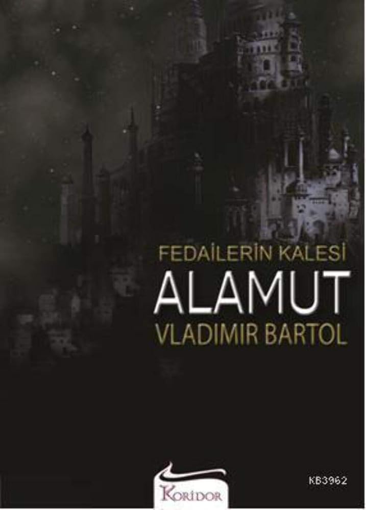 Fedailerin Kalesi Alamut (Turkish Edition) cover image