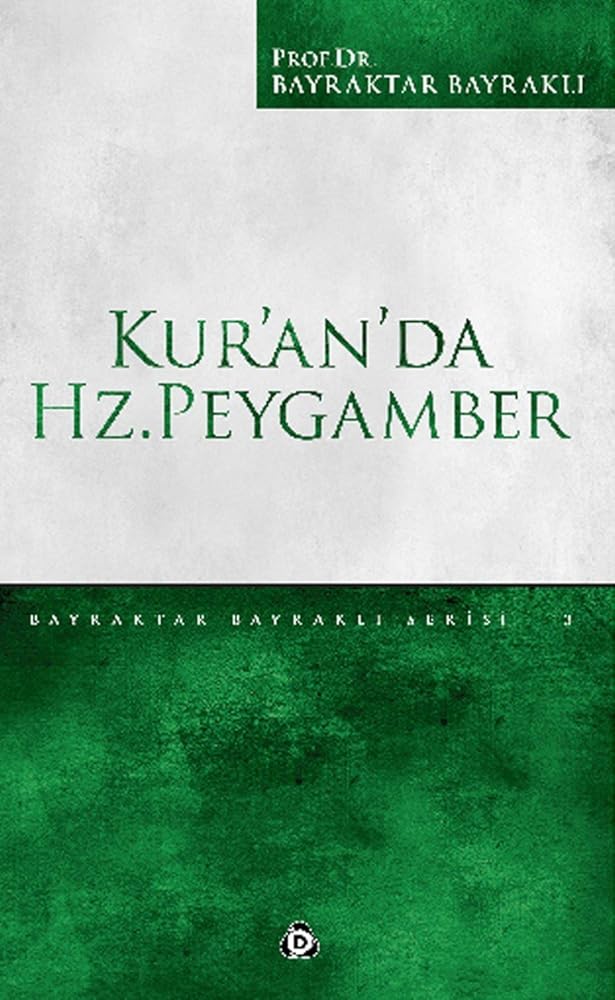 Kur'an'da Hz. Peygamber cover image