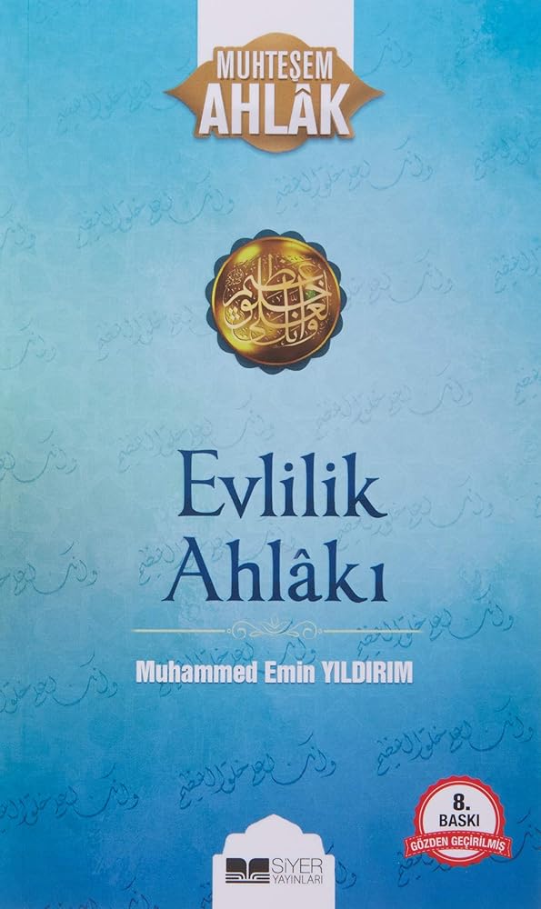 Evlilik Ahlaki: Muhtesem Ahlak - 1 cover image