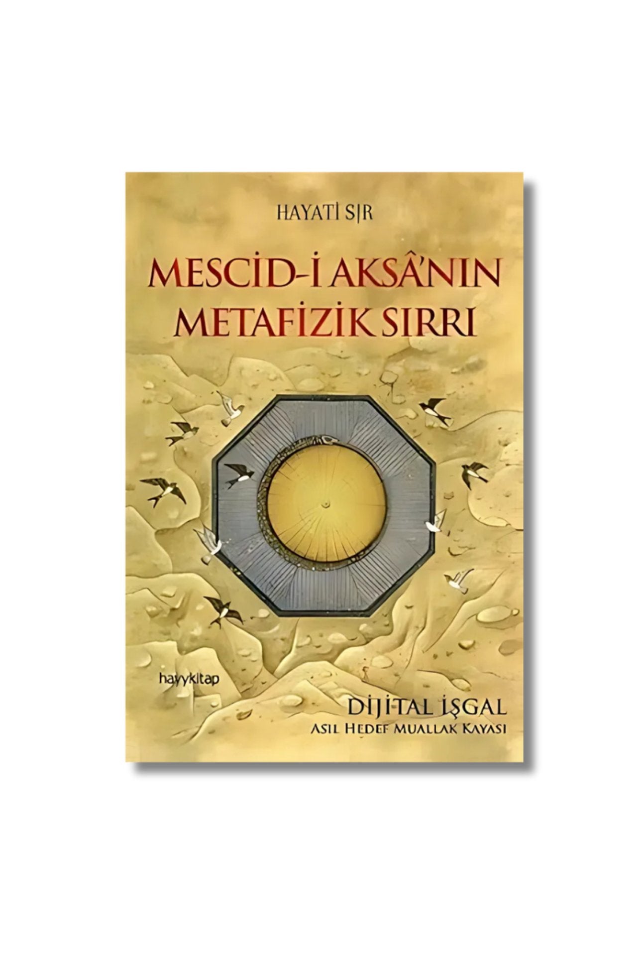Mescid-i Aksa'nin Metafizik Sirri cover image