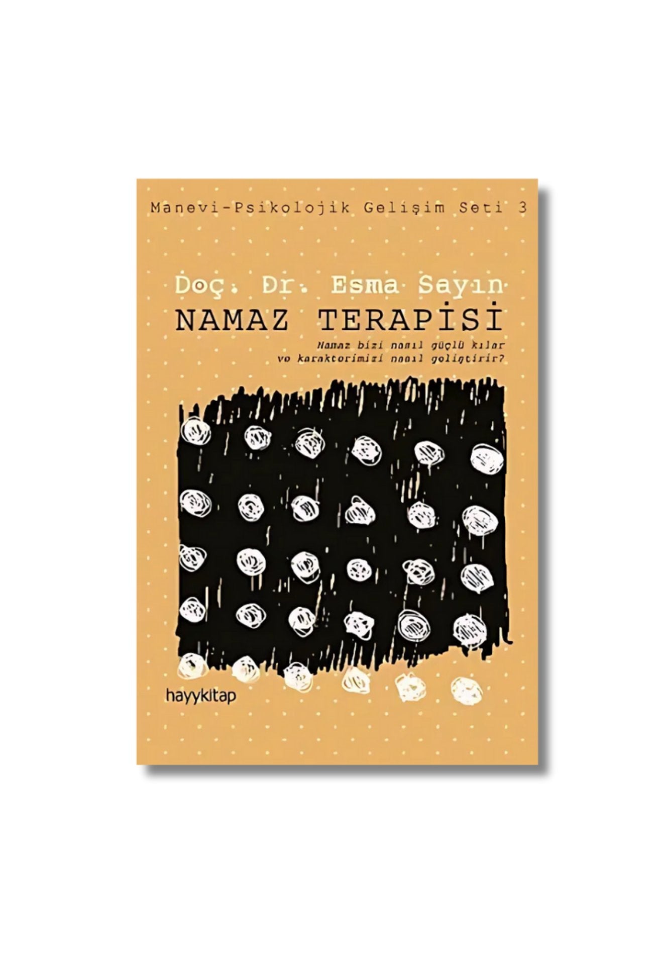 Namaz Terapisi; Manevi-Psikolojik Gelisim Seti 3 cover image