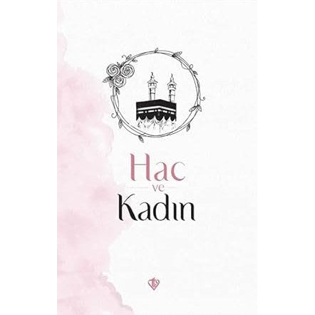 Hac ve Kadın - 9786258146394