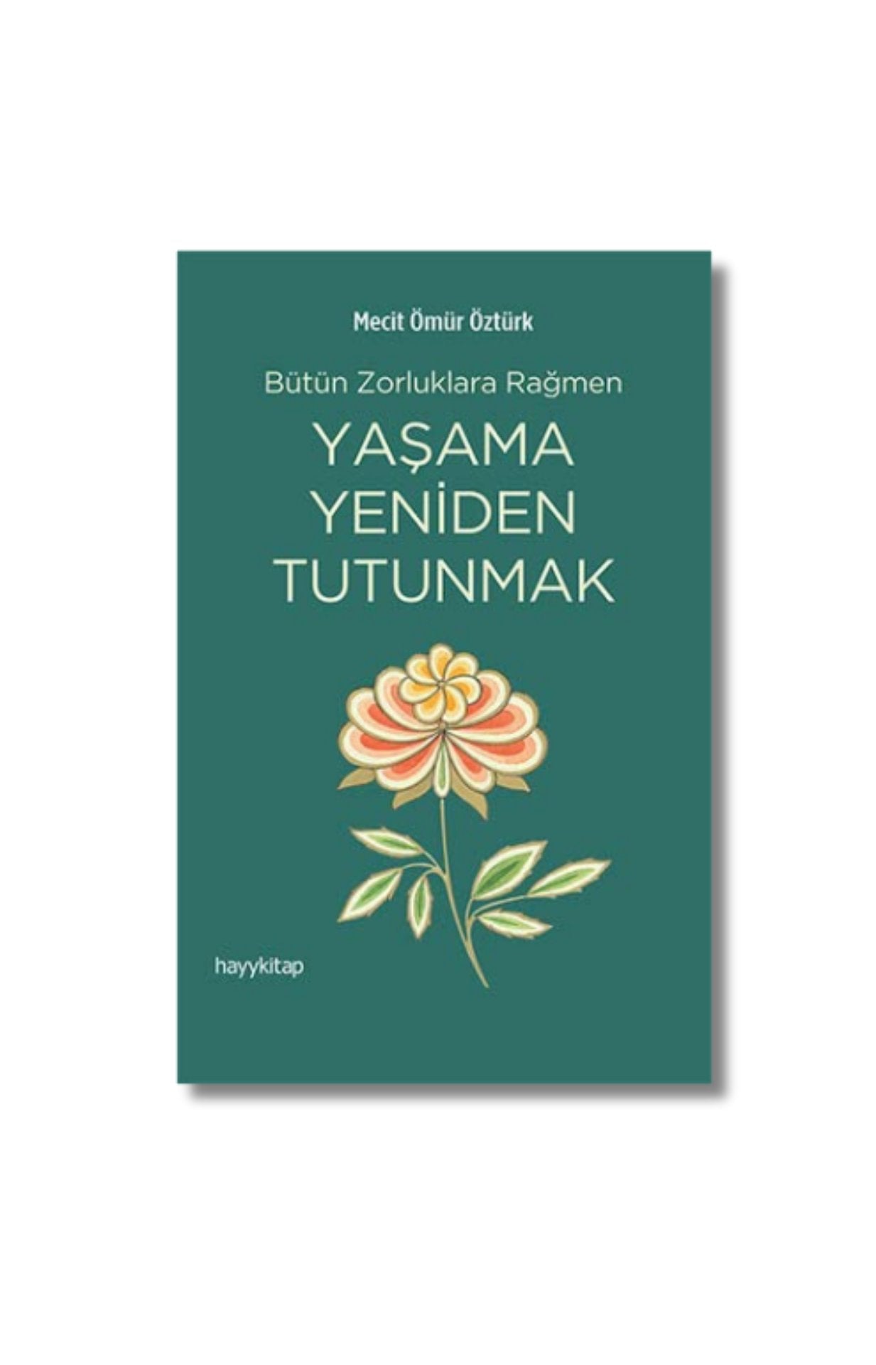 Yaşama Yeniden Tutunmak cover image