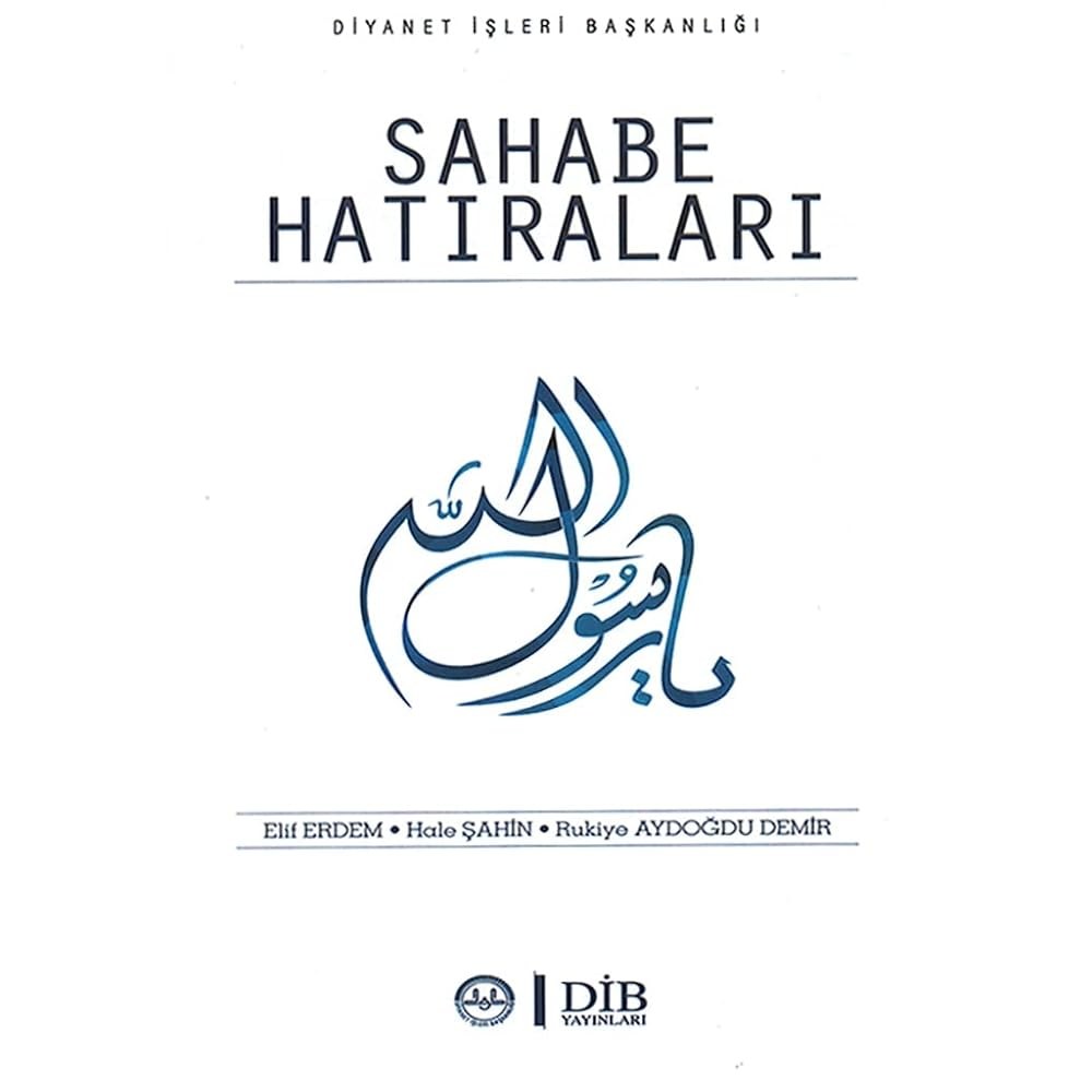 Sahabe Hatıraları - 9789751968937
