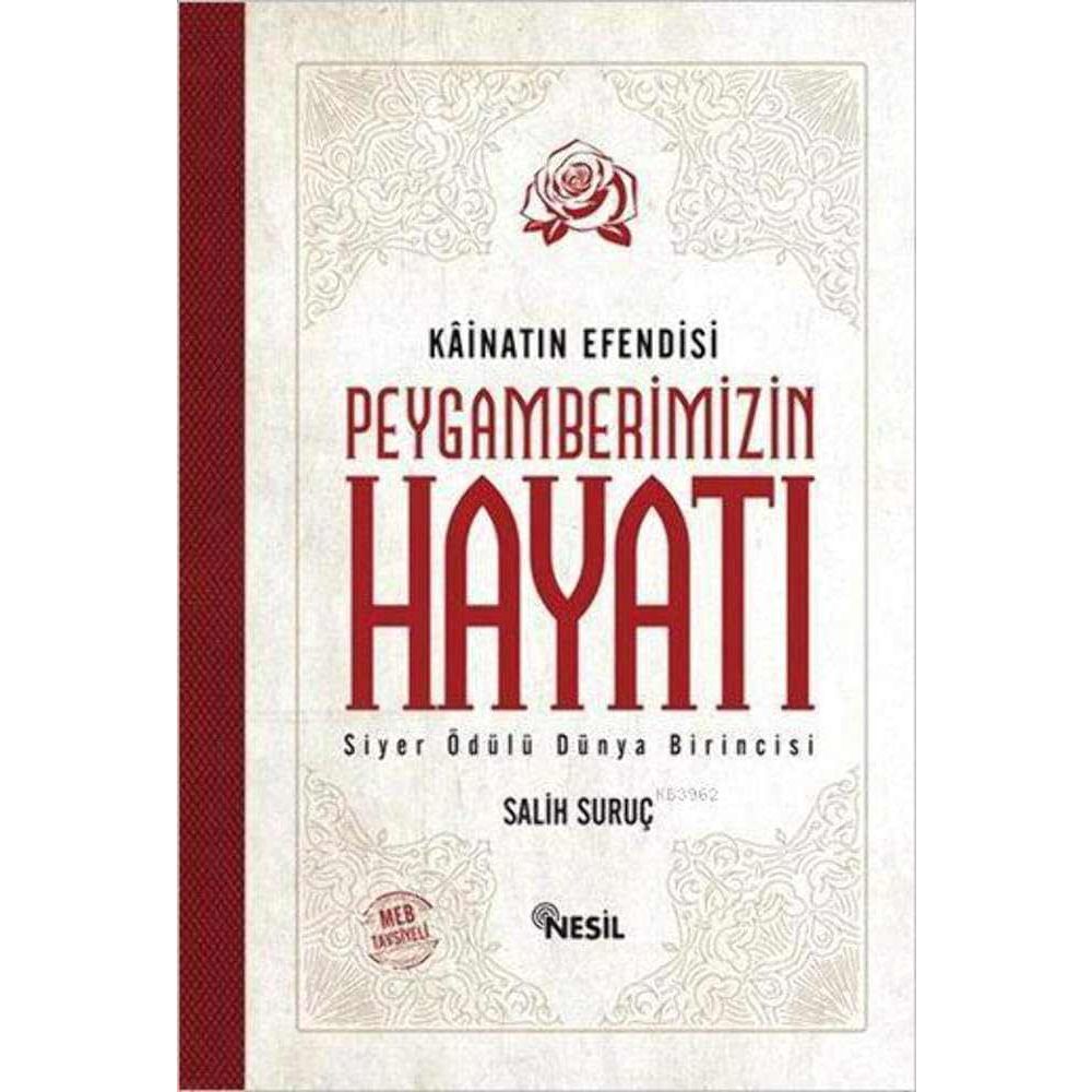 Kainatin Efendisi Peygamberimizin Hayati Iki Cilti Bir Arada - 9789752698949
