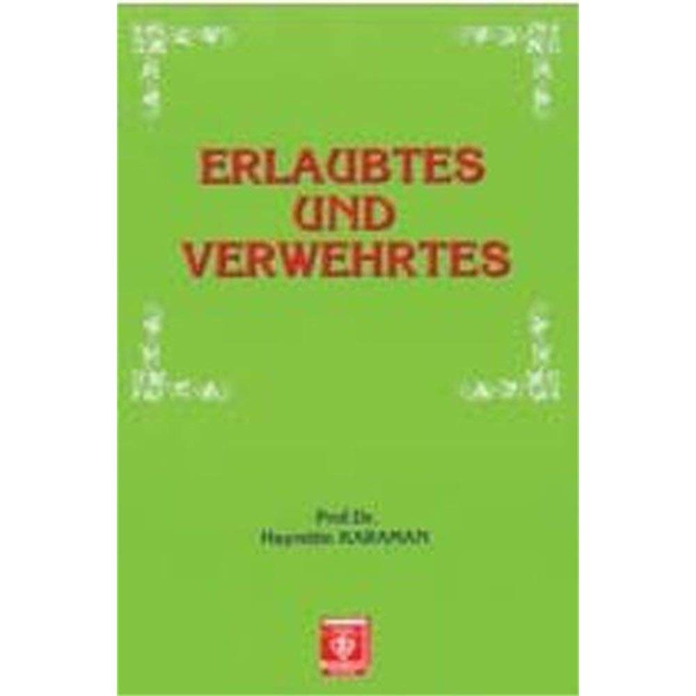 Erlaubtes und Verwehrtes Helaller ve Haramlar - Almanca: Helaller ve Haramlar cover image