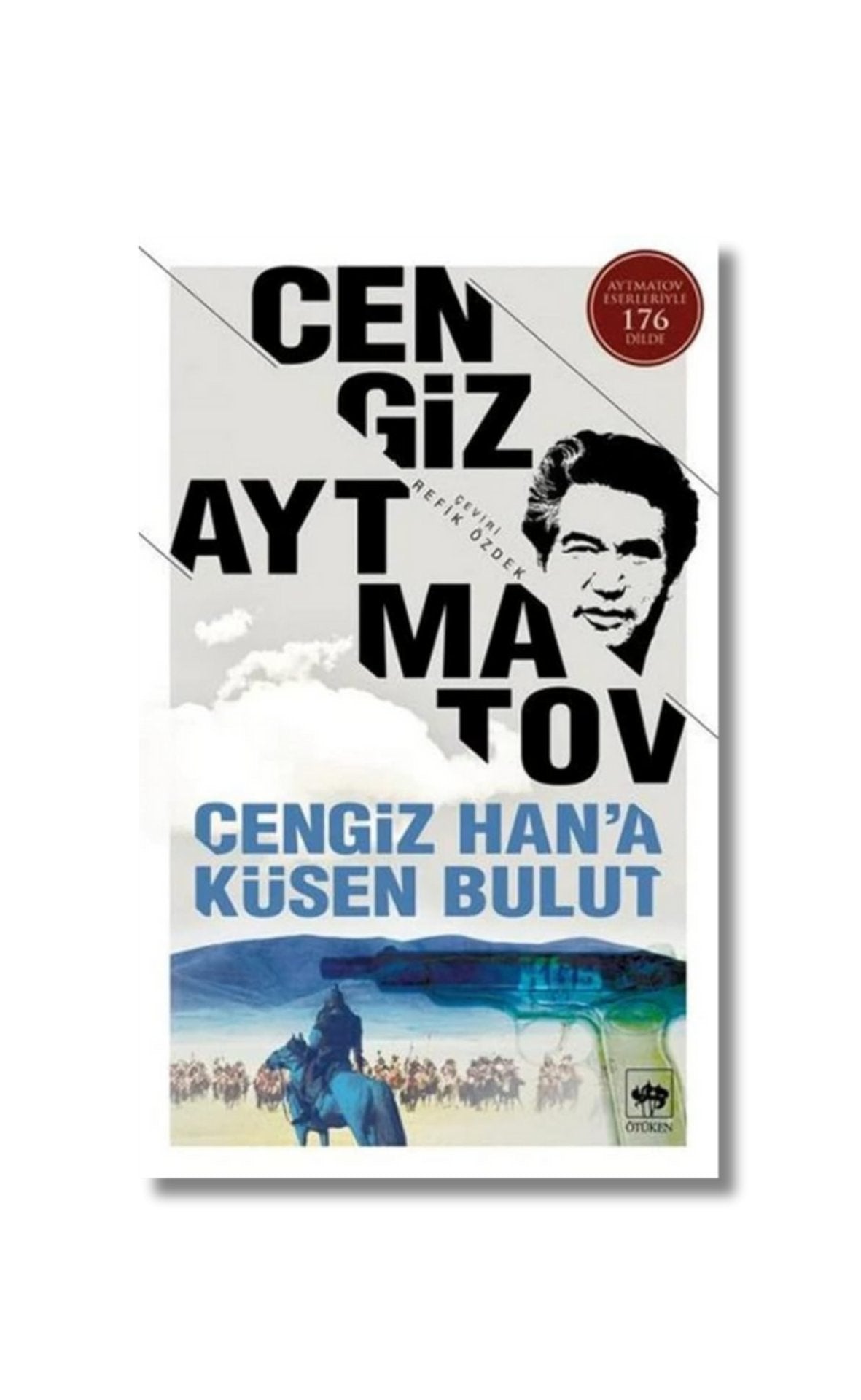 Cengiz Han'a Kusen Bulut (Turkish Edition) cover image