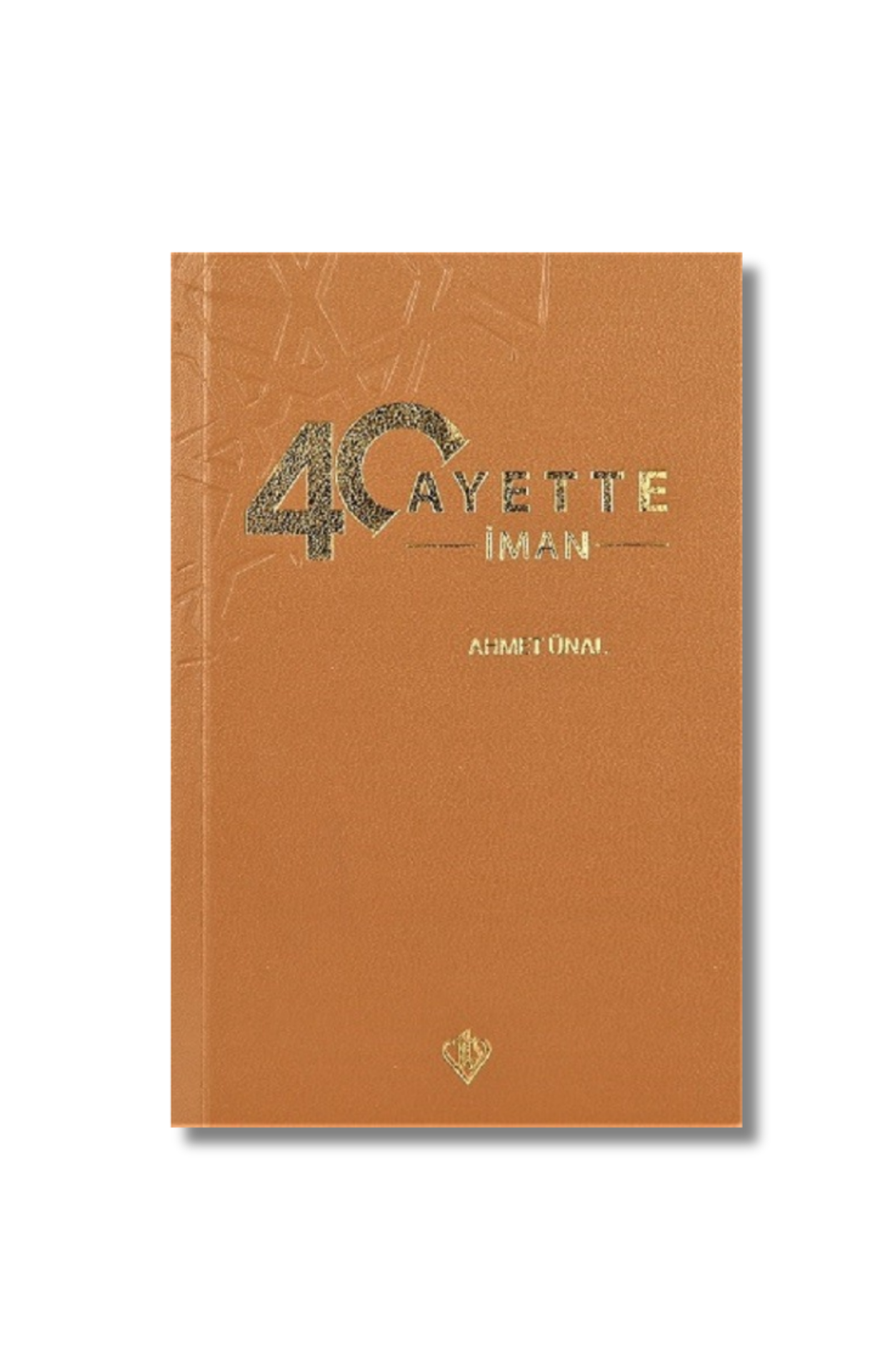 40 Ayette İman