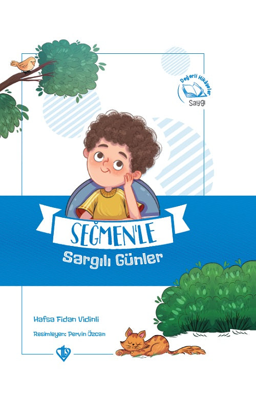 Değerli Hikayeler Saygı Seğmenle Sargılı Günler