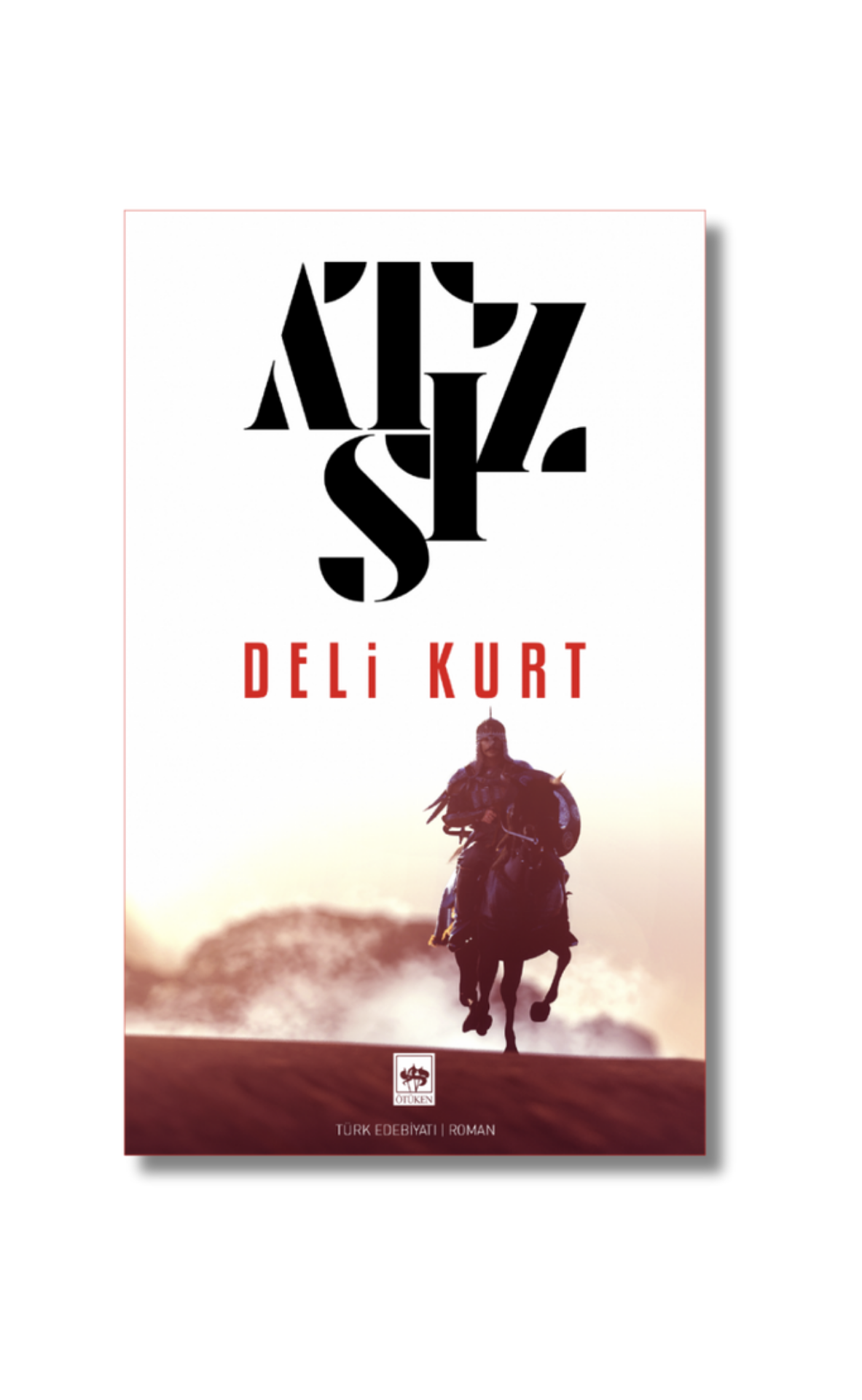 Deli Kurt - Hüseyin Nihal Atsız