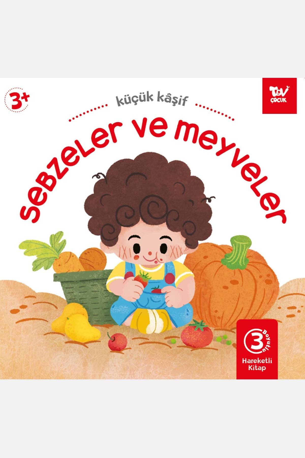 Hareketli Kitap 3d Küçük Kaşif Sebzeler Ve Meyveler