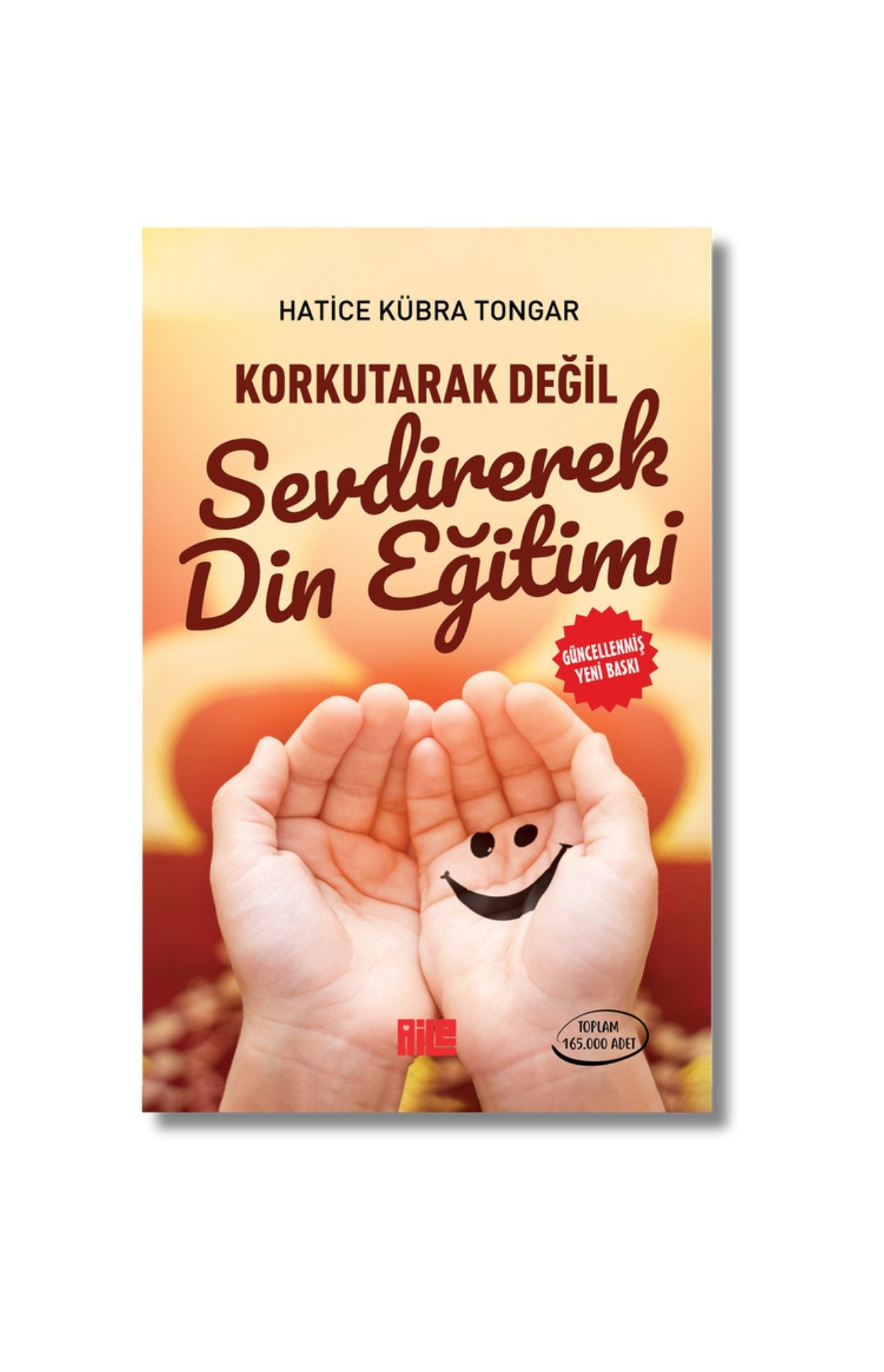 Korkutarak Değil Sevdirerek Din Eğitimi - Hatice Kübra Tongar