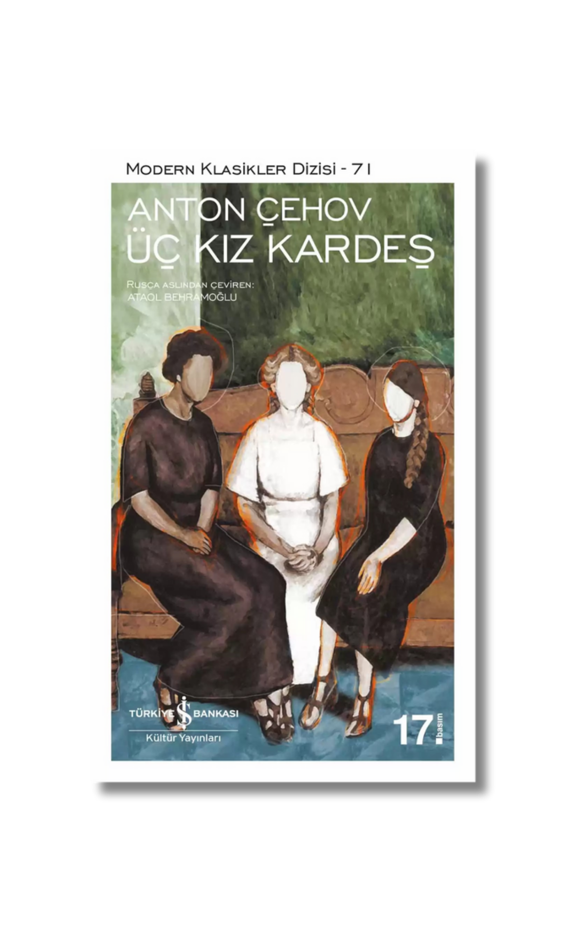 Üç Kız Kardeş - Anton Çehov