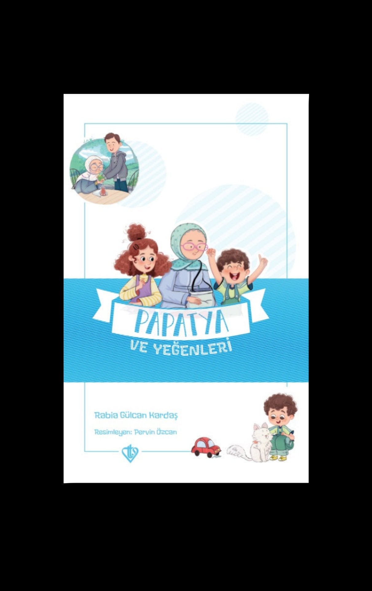 Değerli Hikayeler Papatya ve Yeğenleri Değerli Hikayeler Vefa