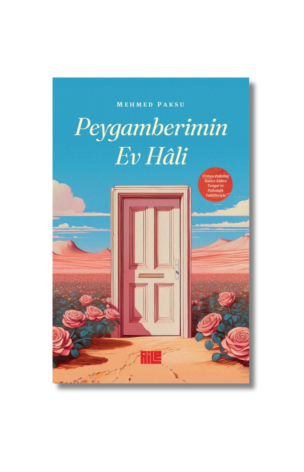 Peygamberimin Ev Hali - Mehmed Paksu