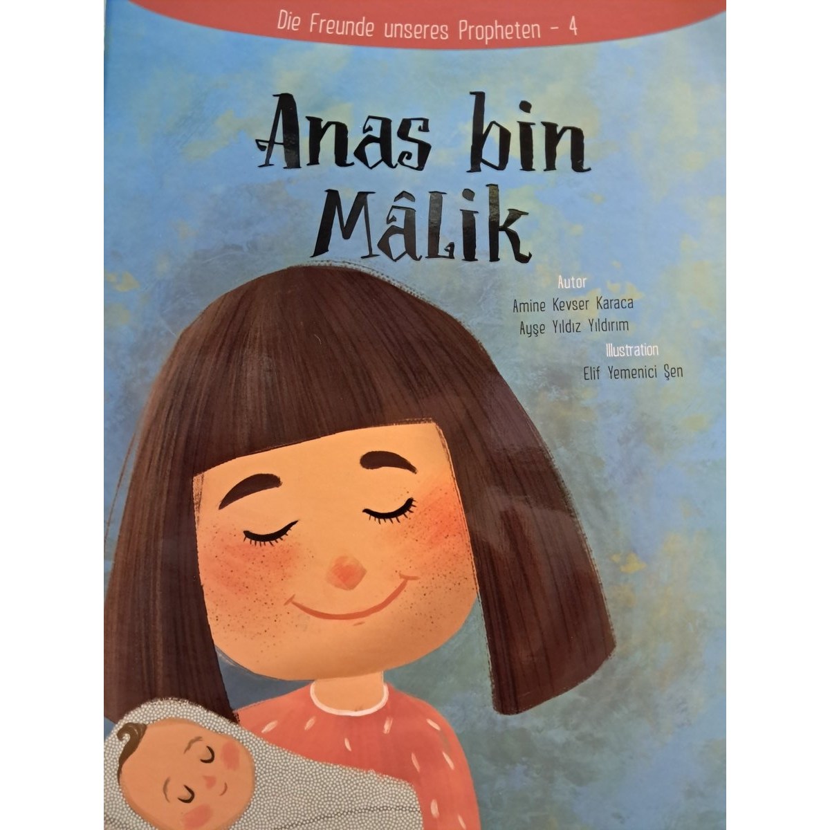 Die Freunde unseres Propheten 4 Anas bin Malik -