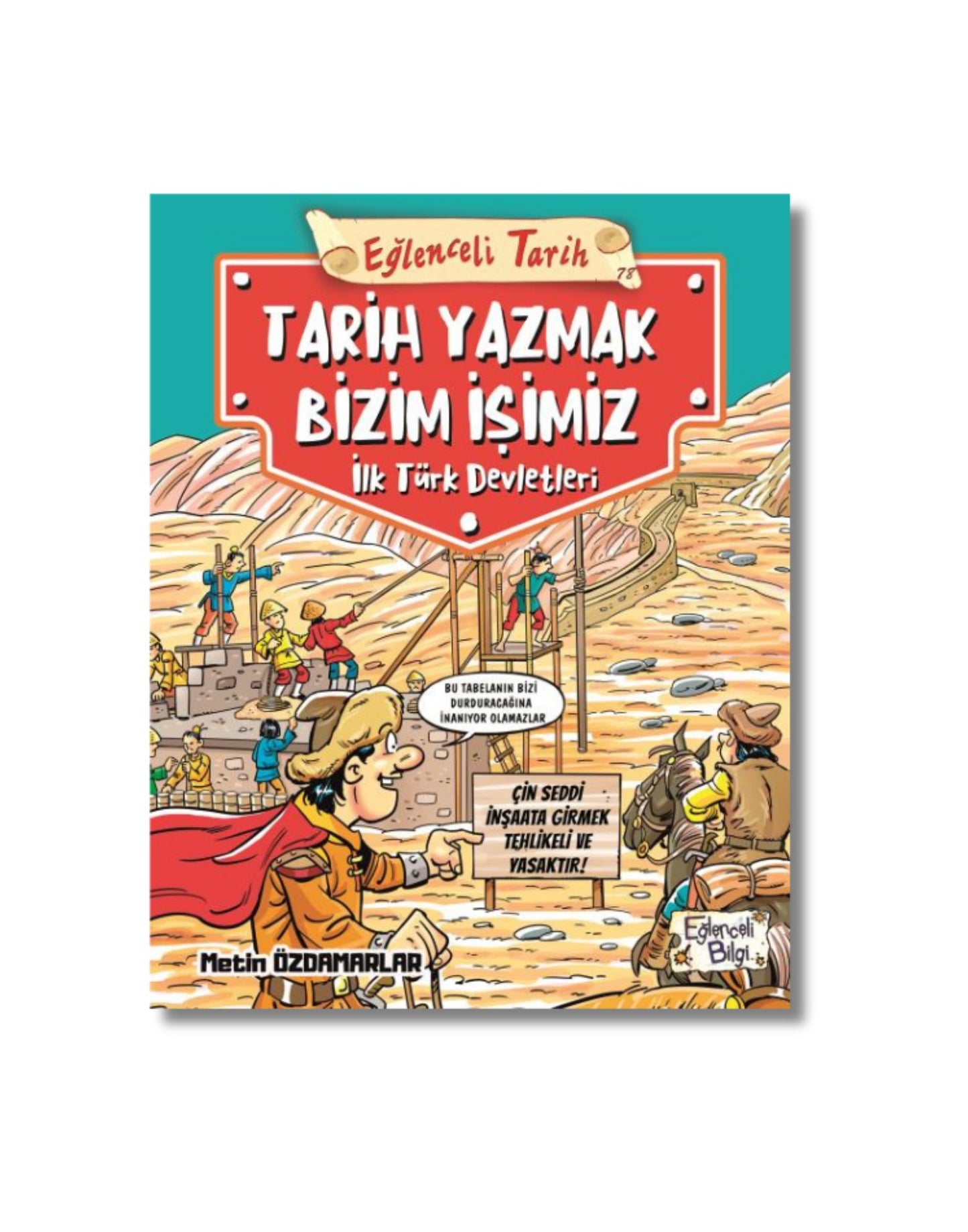 Tarih Yazmak Bizim İşimiz - İlk Türk Devletleri