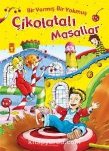 Çikolatalı Masallar