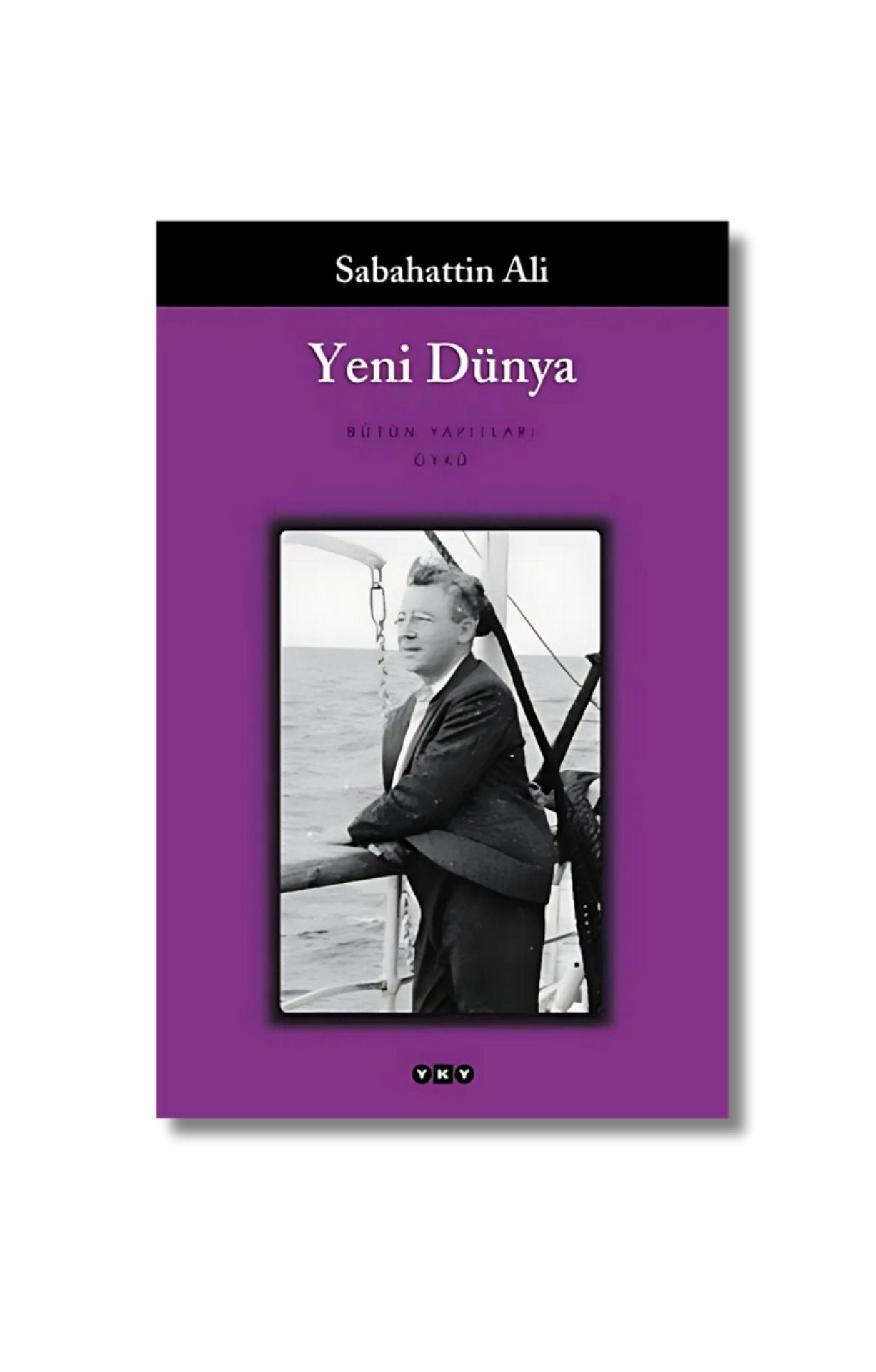 Yeni Dünya - Sabahattin Ali