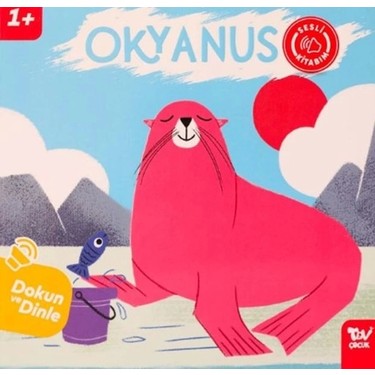 Dokun ve Dinle Sesli Kitabım Okyanus