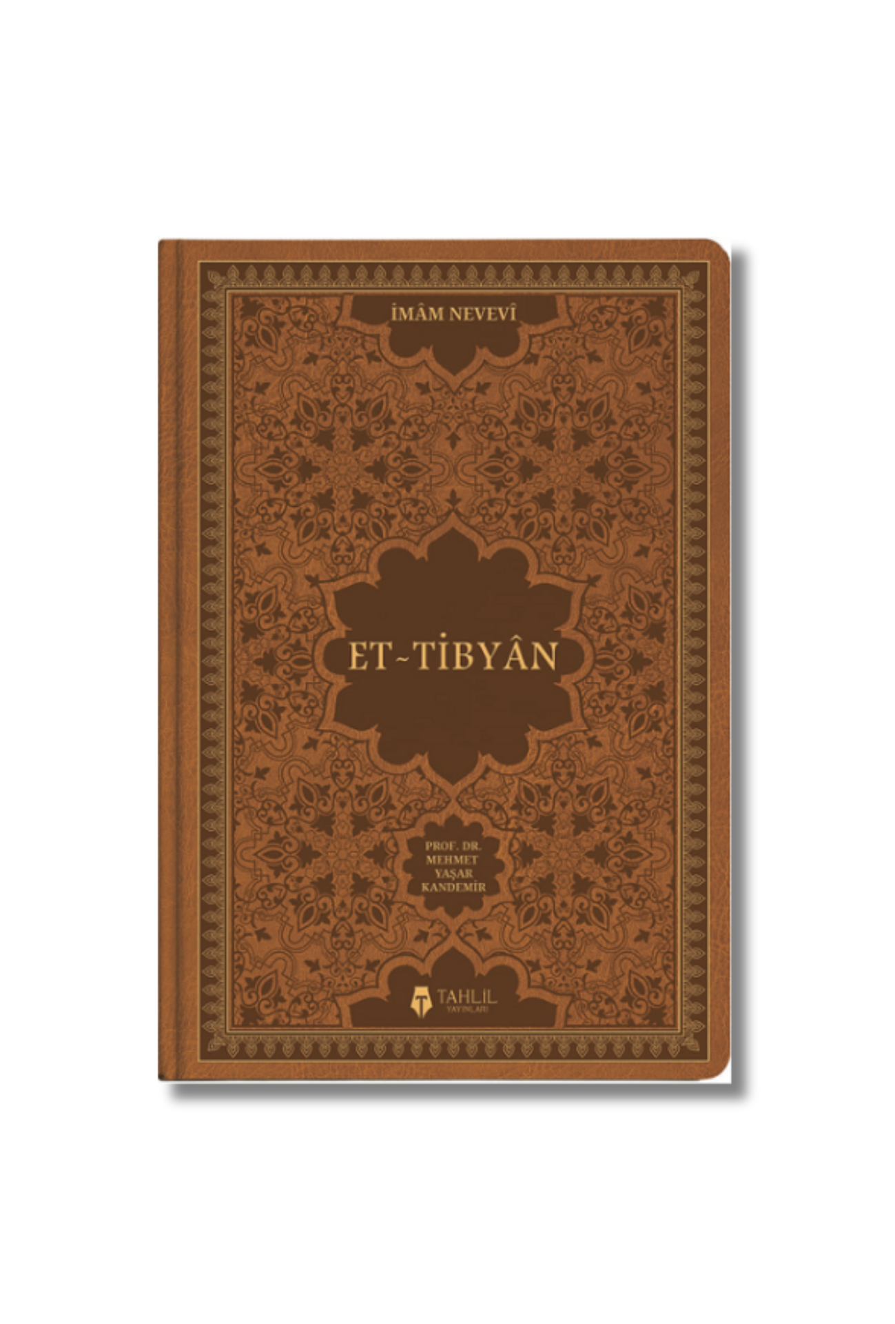 Et-Tibyân - İmam Nevevi