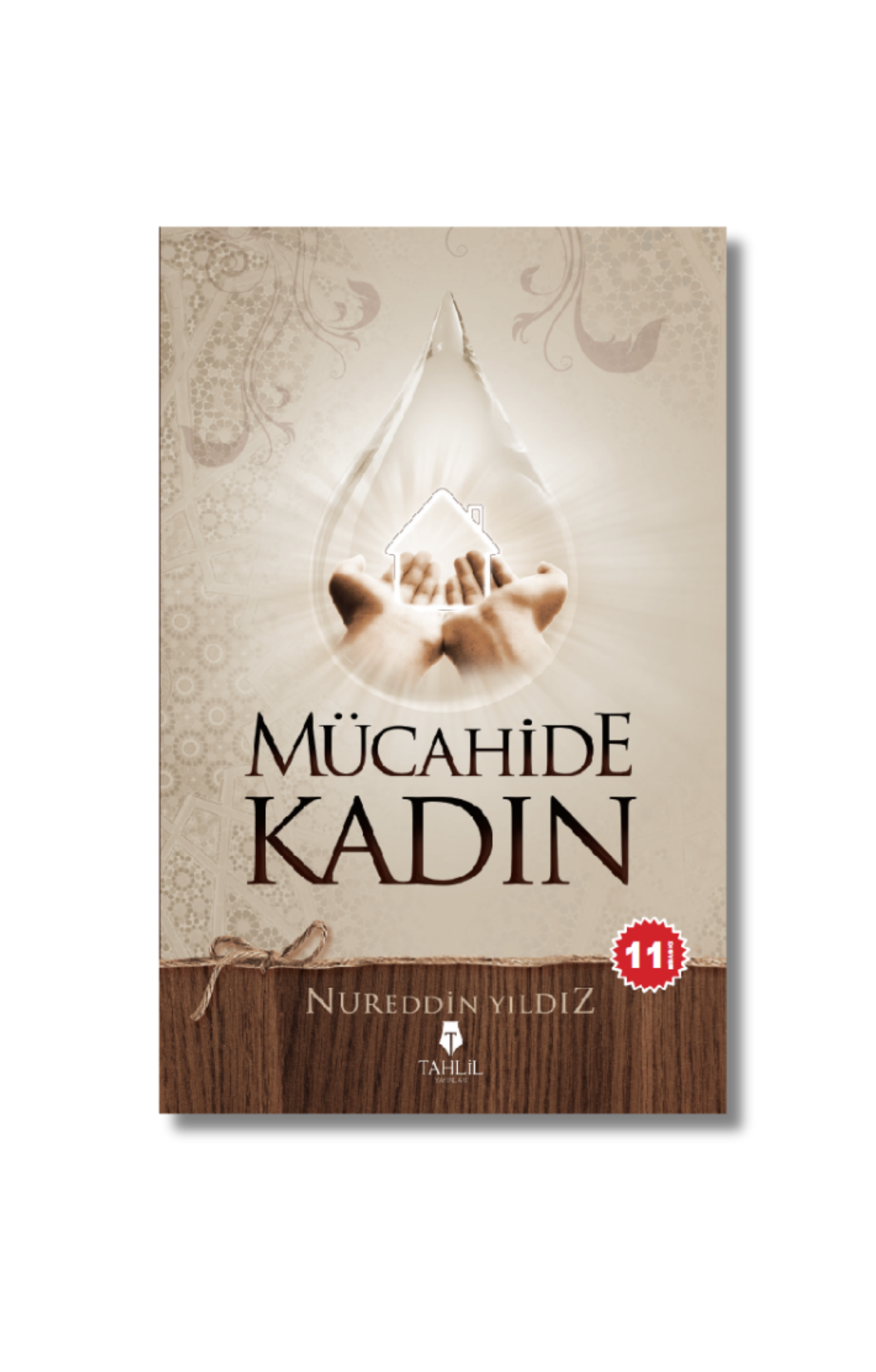 Mücahide Kadın - Nureddin Yıldız