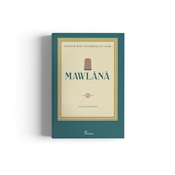 Meister der universellen Liebe - Mawlana cover image
