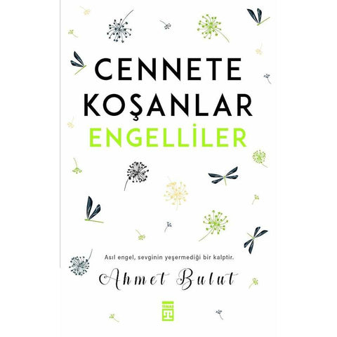 Cennete Koşanlar Engelliler - 9786050829815