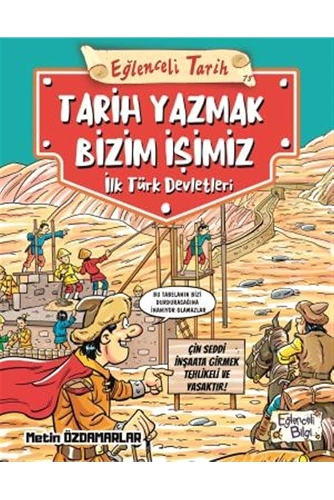 Tarih Yazmak Bizim Isimiz - Ilk Türk Devletleri cover image