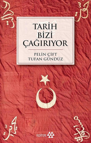 Tarih Bizi Çağırıyor (Turkish Edition) cover image