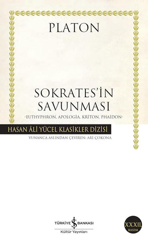 Sokrates’in Savunması: Euthyphron, Apologia, Kriton, Phaidon - Hasan Ali Yücel Klasikler Dizisi cover image