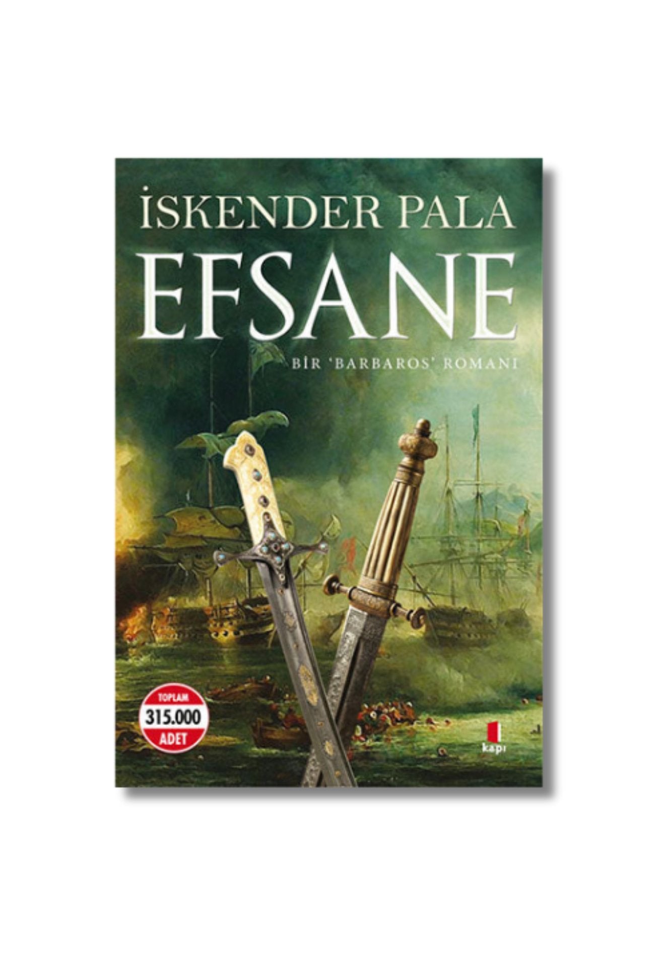 Efsane: Bir Barbaros Romanı - İskender Pala