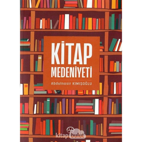 Kitap Medeniyeti - 9786057519900