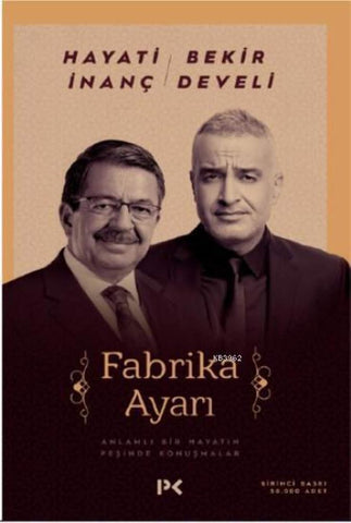 Fabrika Ayarı: Anlamlı Bir Hayatın Peşinde Konuşmalar cover image