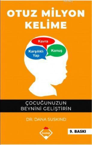 Otuz Milyon Kelime: Çocuğunuzun Beynini Geliştirin (Turkish Edition) cover image