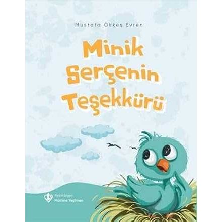 Minik Serçenin Teşekkürü - 9786254282591