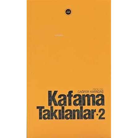 Kafama Takılanlar 2 - 9786254352171